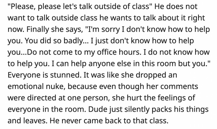 I feel so bad for the poor student