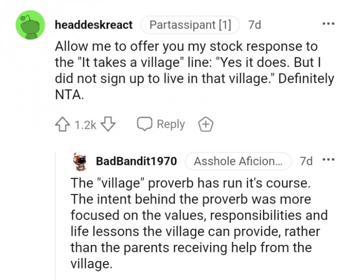 I did not sign up to live in that village