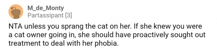 Their GF knew about the cat from the get-go and should have sought treatment for her phobia if she wanted the relationship to last