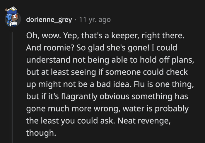 How unfeeling was this former roommate to leave an obviously sick OP and then sabotage her phone to stop her from calling for help?