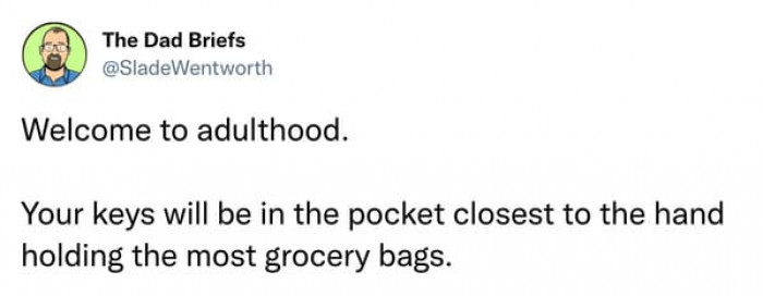 The way to get into your house fast.