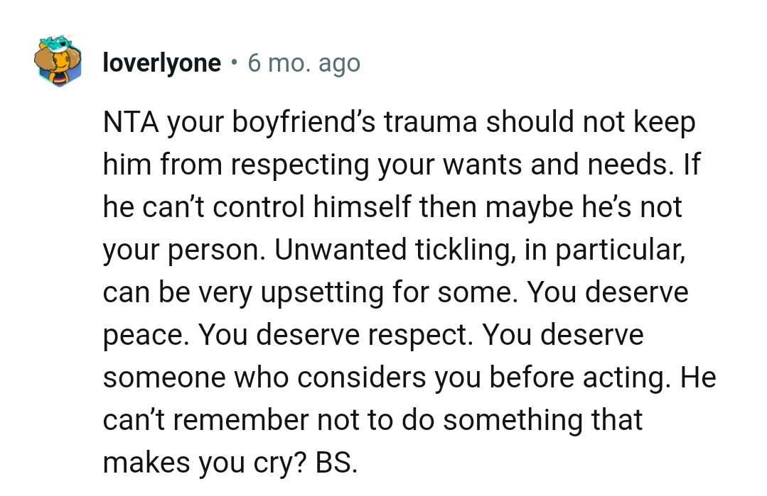 The OP deserves someone who considers her before acting