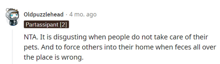 Feces everywhere is a no-go party theme, and pet care should never be optional. Cleanliness is a universal courtesy.