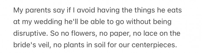 OP's parents requested to avoid anything his brother could potentially eat.