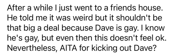 OP felt unsure about his decision, so he decided to consult with the Reddit community.