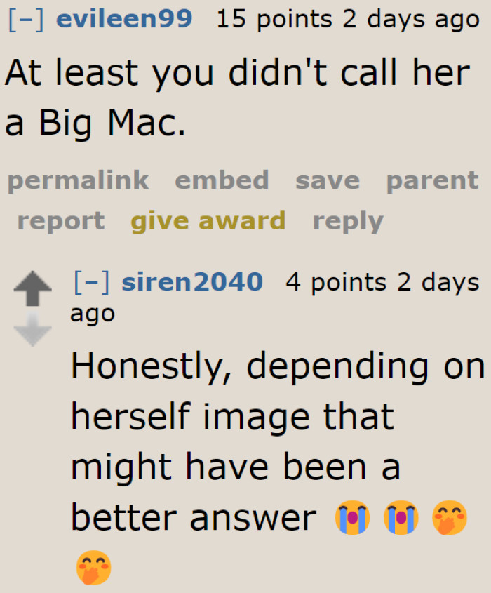 The girlfriend would probably still get mad at this.