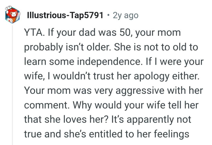 She is not too old to learn some independence