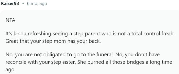 You are not obligated to go to the funeral