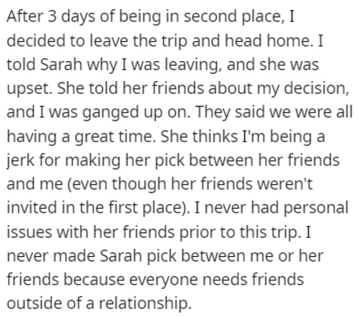 Just 3 days into the vacation, OP decided to leave and they all accused him of ruining the vacation