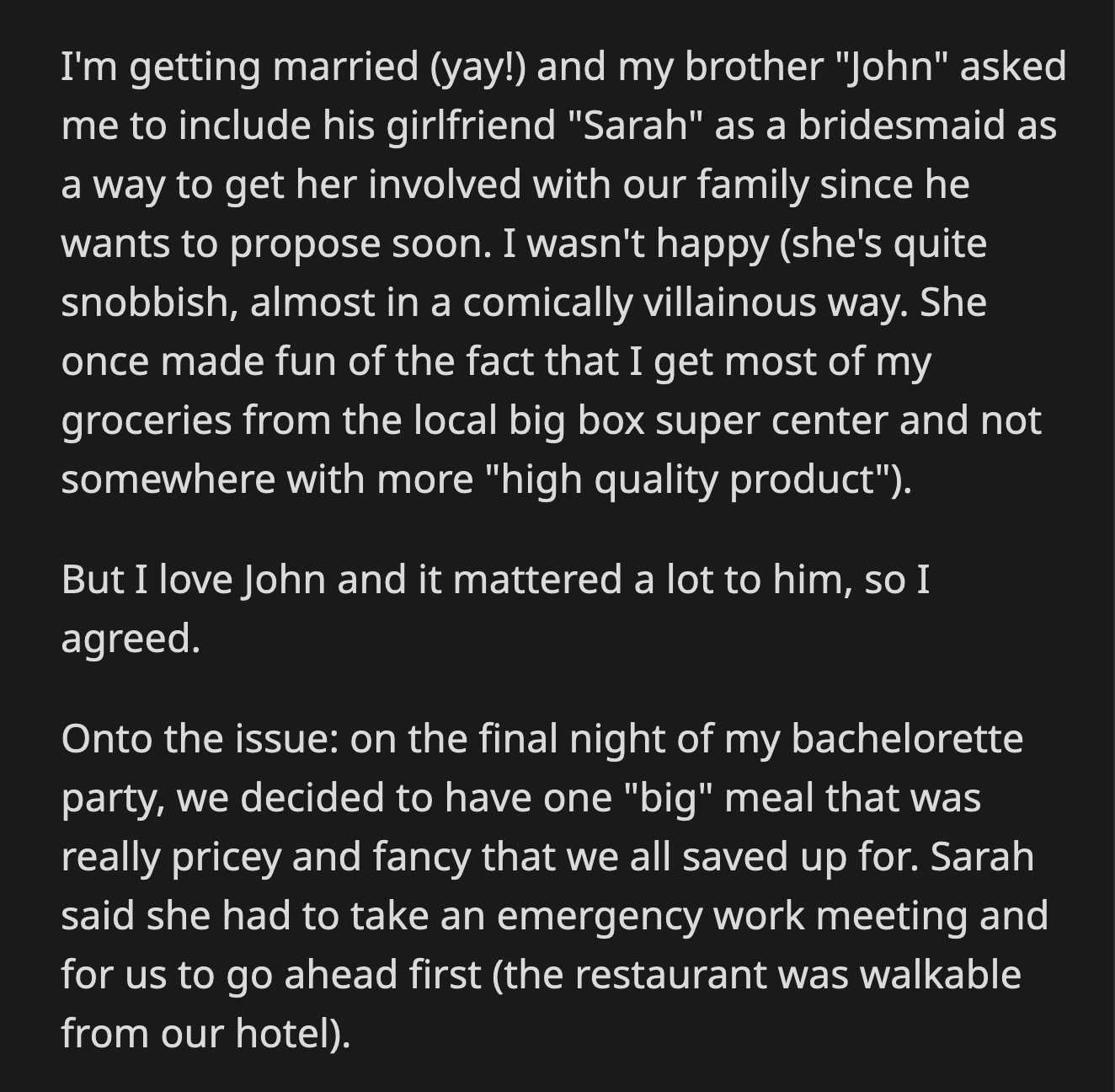 If that was beyond Sarah's understanding, she could have checked the group chat they added her to if she needed guidance about her outfit.