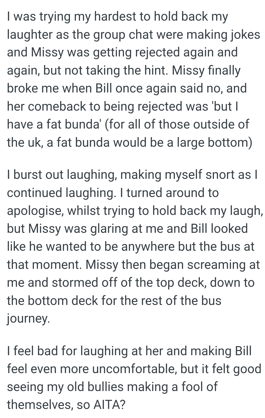 The OP made herself snort as she laughed