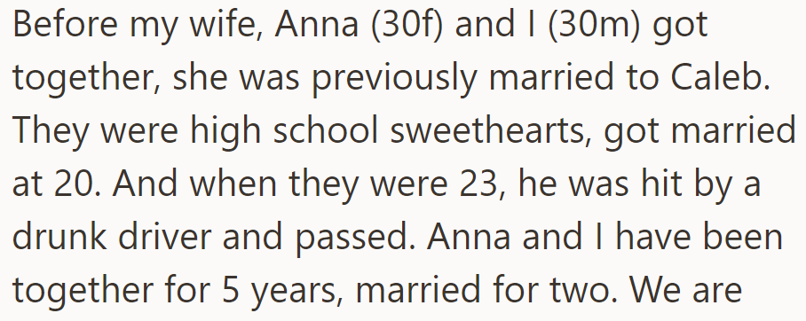 The OP explained that his wife was married before him: