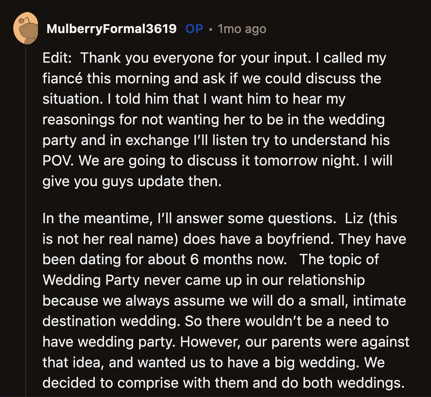 After reading the comments, OP called her fiancé and asked him to discuss the issue.