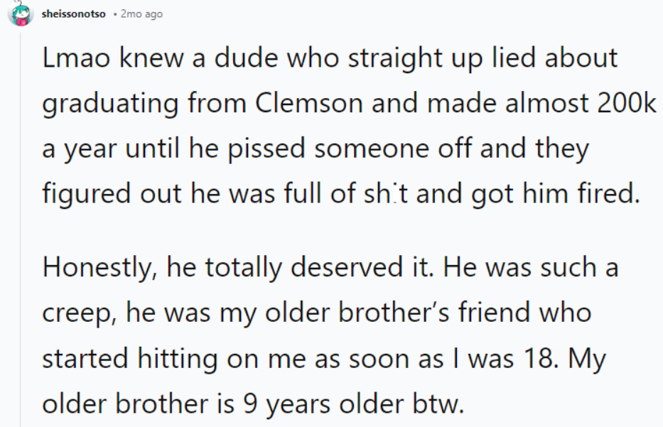 Honestly, he totally deserved it.