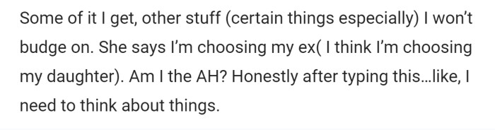 His fiancée thinks he's choosing his ex over her, when really he's choosing his daughter