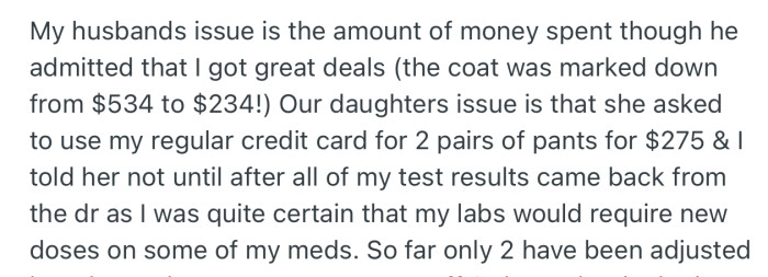 OP’s husband wasn’t happy about the amount she spent, but  admitted she got great deals