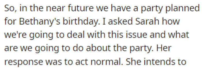 The couple is planning a party for Bethany's birthday
