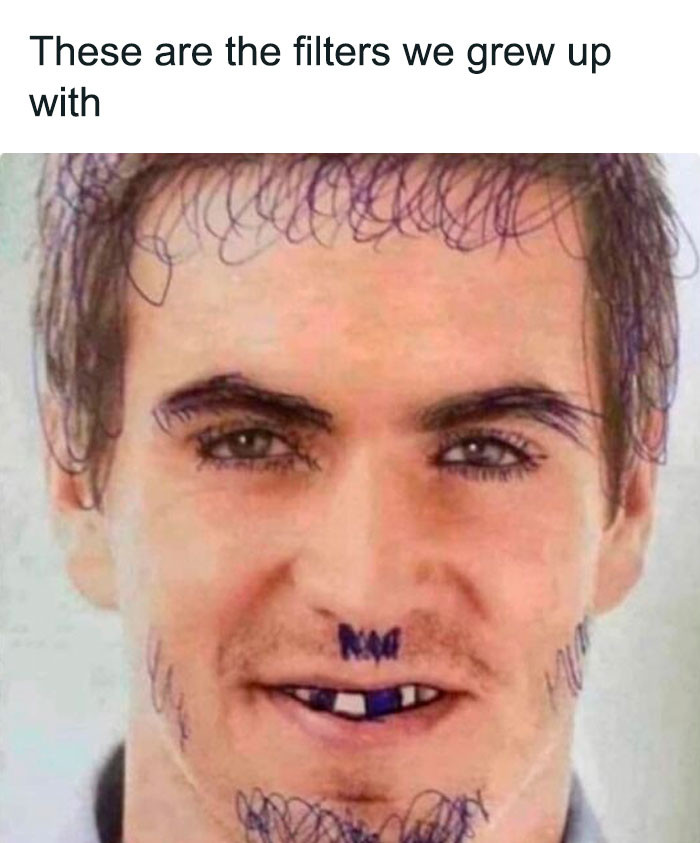 5. Long before Instagram filters, there was creativity.