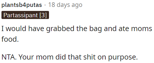 OP should have eaten her mother's food.