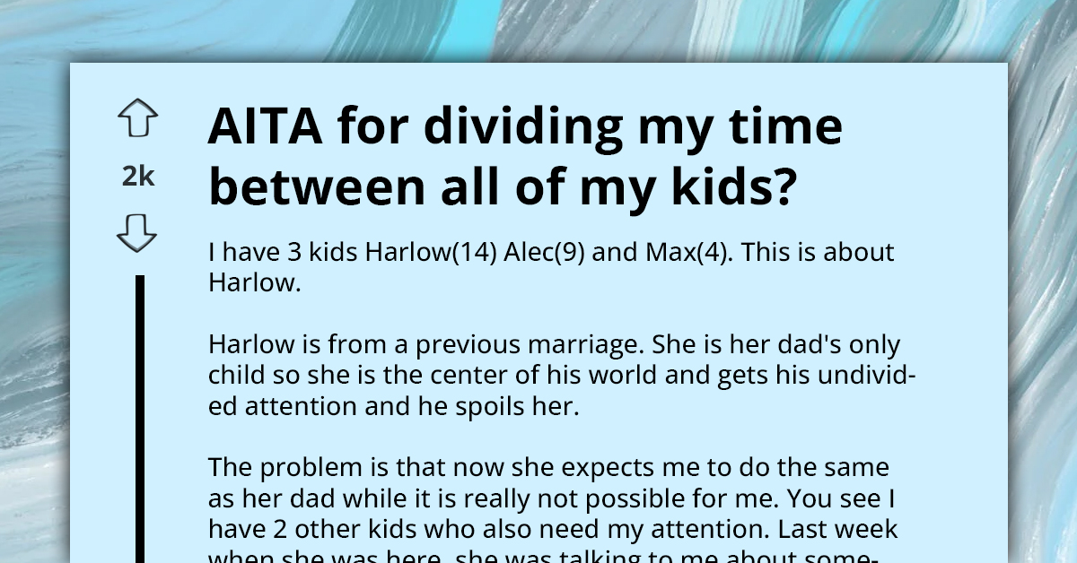 Mom's Split Attention Between Three Kids Causes Teen Daughter to Threaten Moving Out