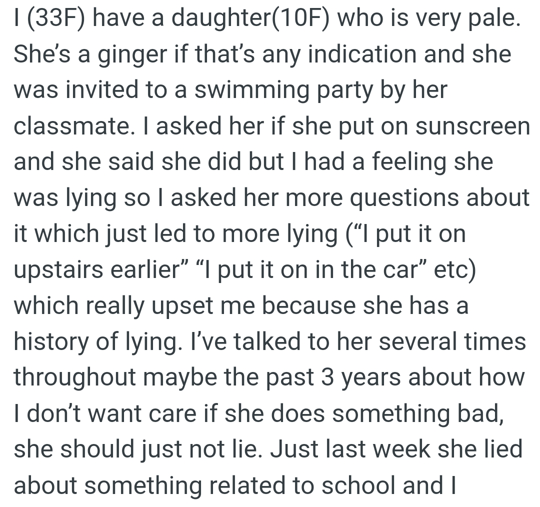 OP asked her more questions about it which just led to more lying