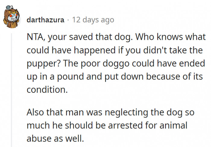 7. Given the dog's condition, it was obvious it was heavily neglected by the naked man