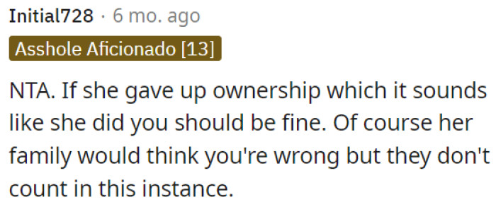 Her family's opinion does not matter in this situation.