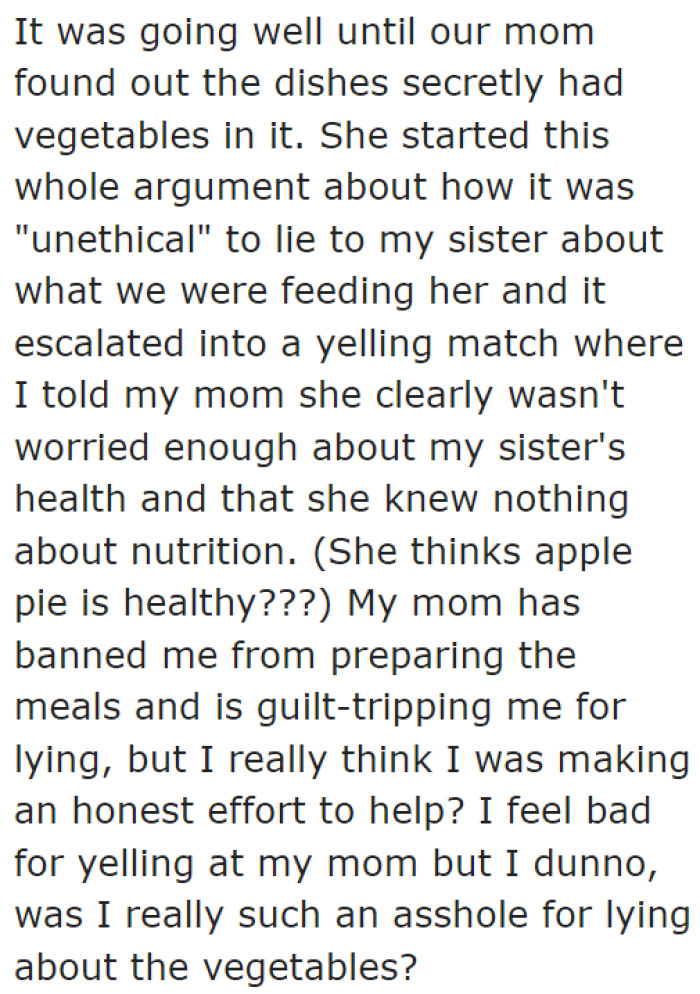 The OP's mom found out about her actions and reprimanded her, saying that what she's doing is unethical.