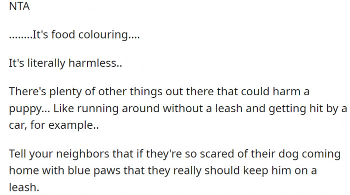 Again, it's food coloring and absolutely harmless. No one would take it too seriously