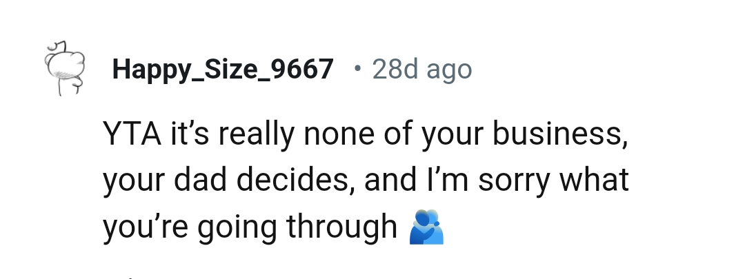 This Redditor is sorry for what the OP is going through