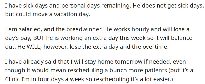 The OP explained the differences between the dynamics of their jobs: