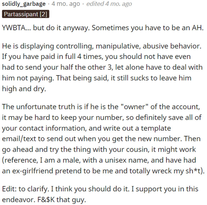 OP's ex displays controlling and abusive behavior.