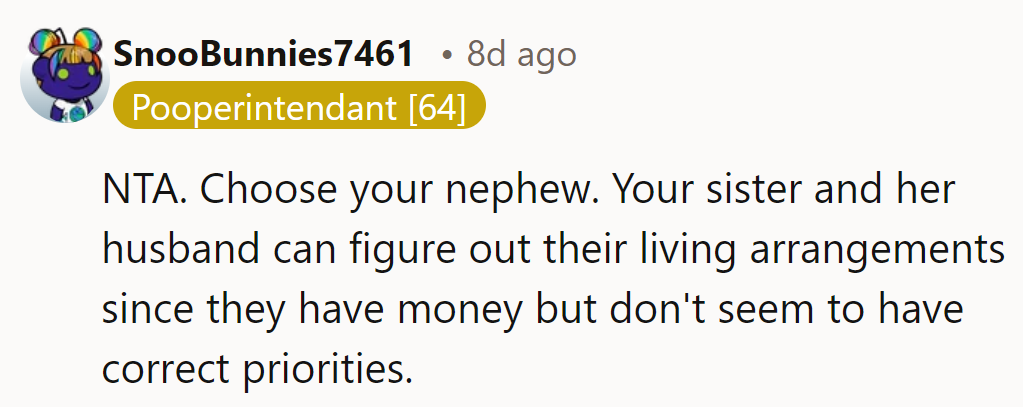 NTA. She should pick her nephew. Her sister’s got money but misplaced priorities—let them sort it out.