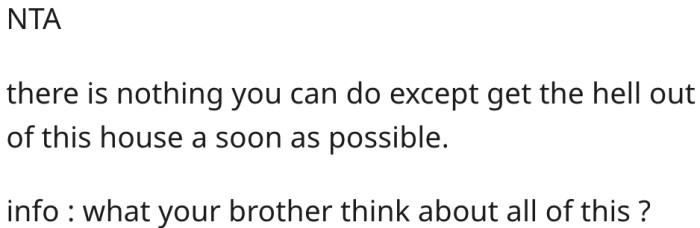 10. Moving out is her only option.
