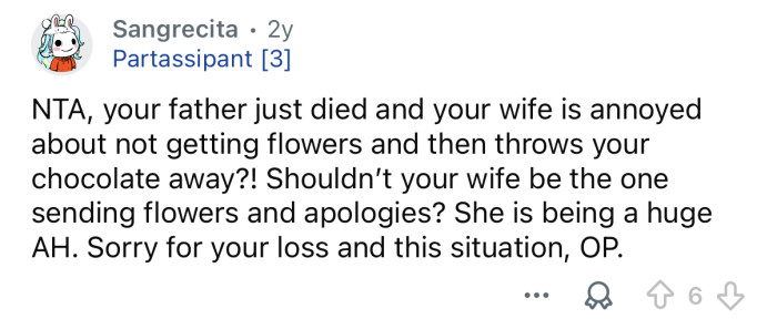 She should be sending YOU flowers and chocolates.