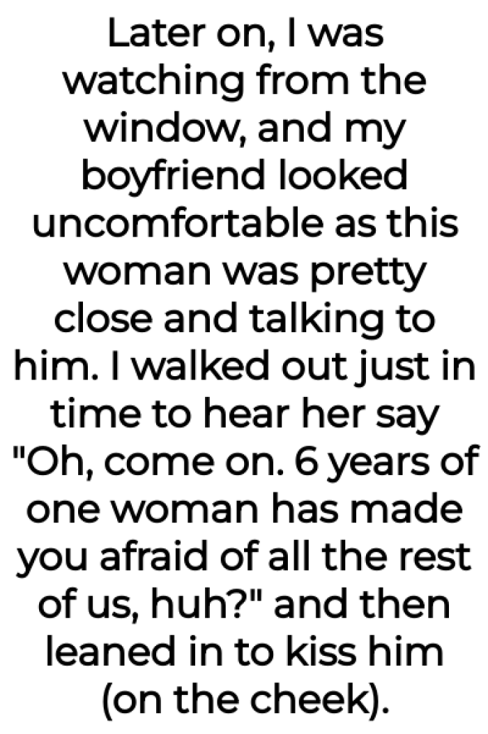 This is when everything goes down, and she finds the girl talking to her boyfriend and trying to kiss him.