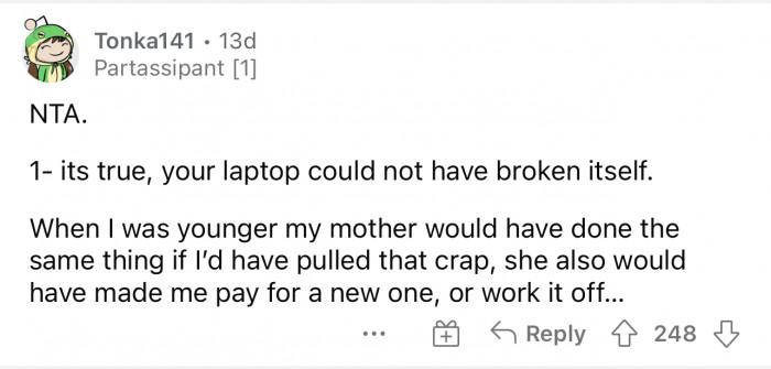 I think it's common for parents to make them pay for the broken device or work it off.