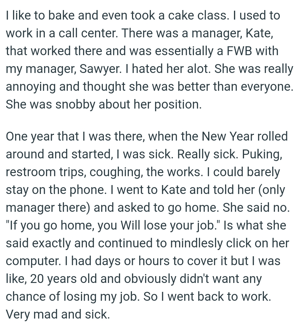 She was really annoying and thought she was better than everyone.