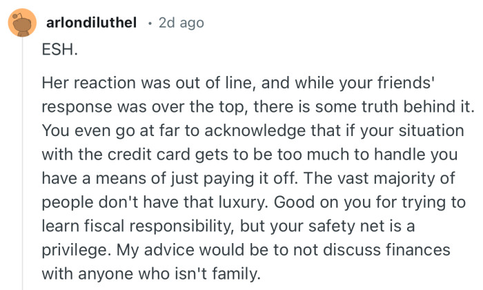 “Good on you for trying to learn fiscal responsibility, but your safety net is a privilege.”