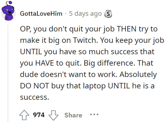 The logic's hard with that 37-year-old.