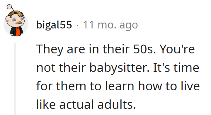 In their 50s—ready or not, it's high time they graduate from Adulting 101 to the real deal.