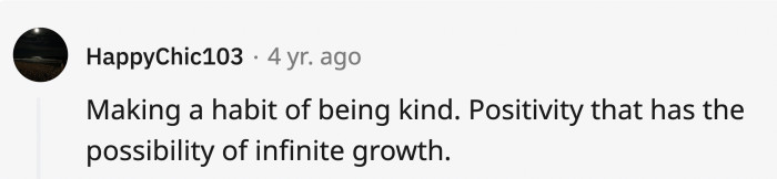 8. The depth of what kindness can achieve opens up many possibilities.