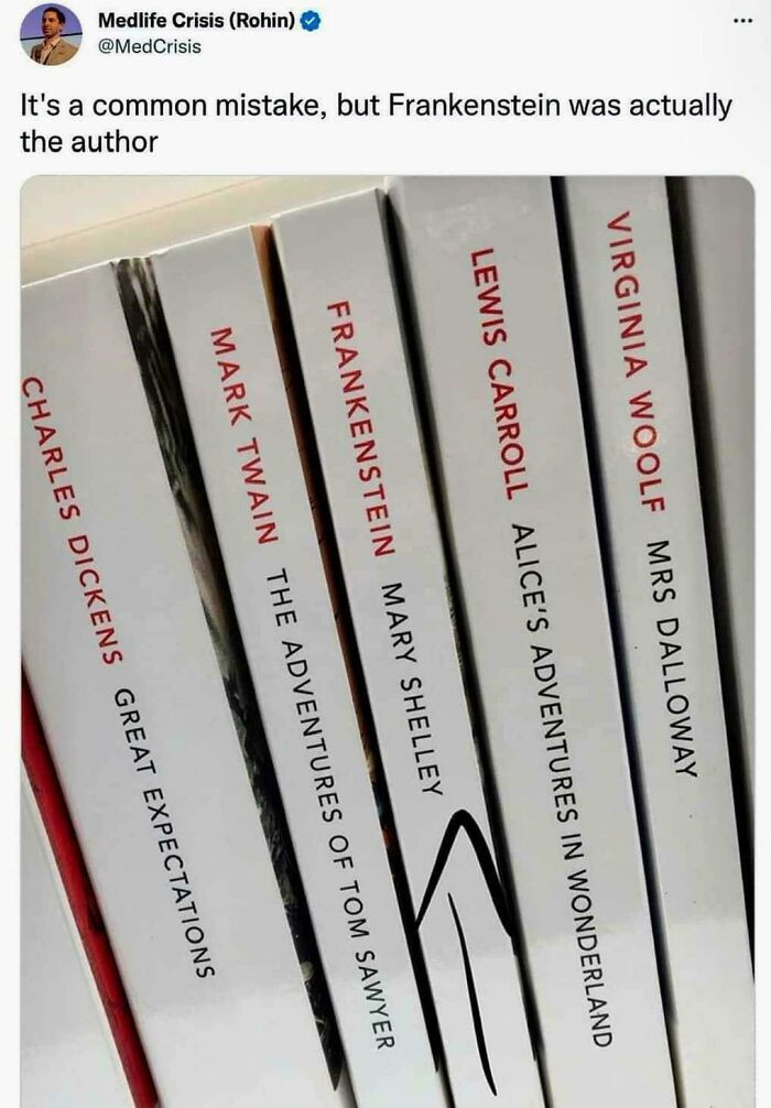 27. Really, Frankenstein Is An Author Now?