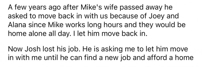 OP eventually allowed his oldest son to move back in with him.