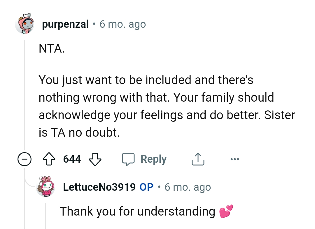 OP's family should acknowledge her feelings