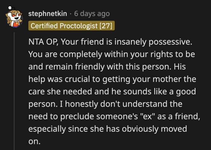 OP needed help and without his assistance her mother's health would have been in danger