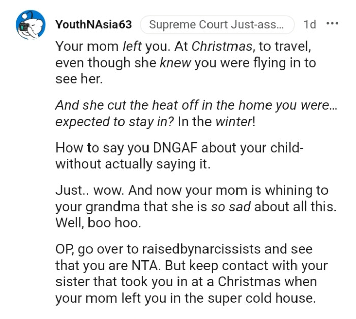 She cut the heat off in the home where the OP was