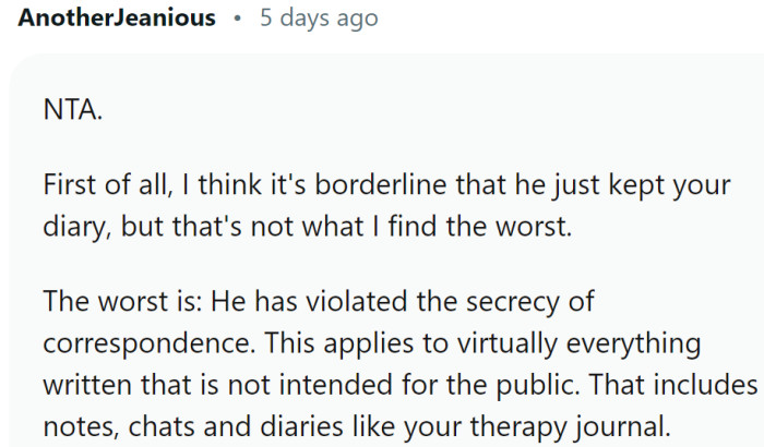 He has violated the secrecy of correspondence.