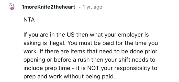 “If you are in the US, then what your employer is asking is illegal. You must be paid for the time you work.”