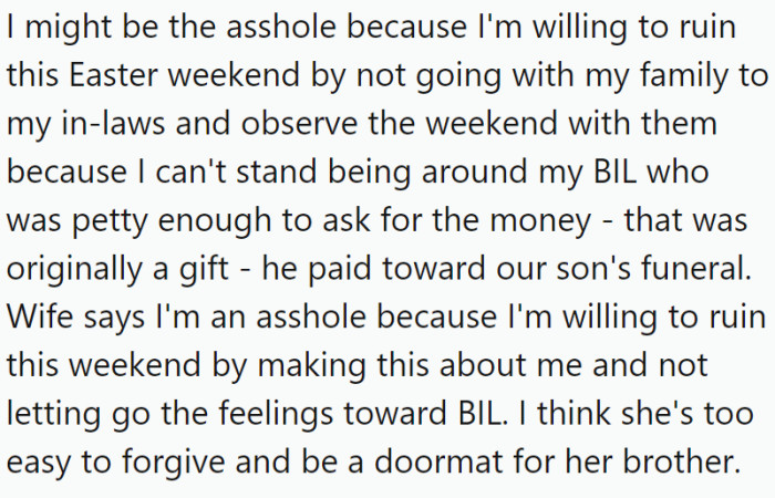 OP has offered the following explanation for why they think they might be the a-hole: